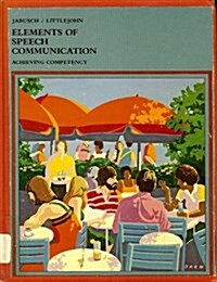 Elements of Speech Communication (Paperback)