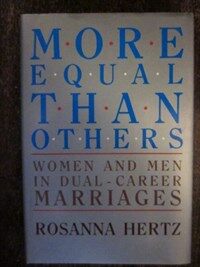 More equal than others : women and men in dual-career marriages