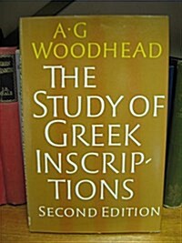 The Study of Greek Inscriptions (Hardcover, Subsequent)