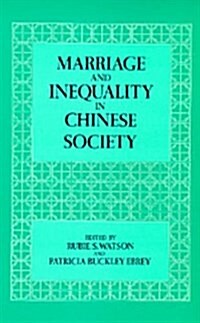 Marriage and Inequality in Chinese Society (Hardcover)