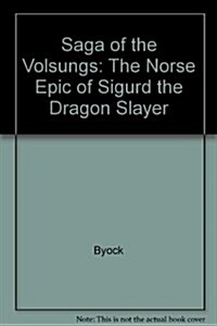 The Saga of the Volsungs (Hardcover)