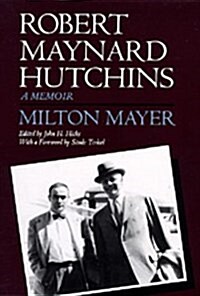 Robert Maynard Hutchins (Hardcover)