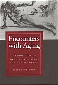 Encounters With Aging (Hardcover)