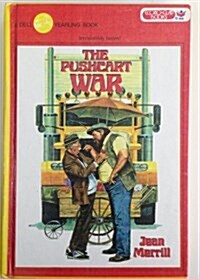 The Pushcart War (Library, Reissue)