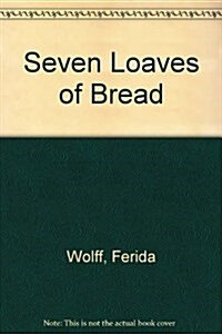Seven Loaves of Bread (Library)