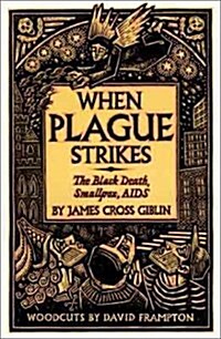 When Plague Strikes (Library)