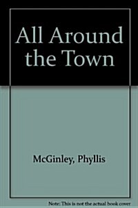 All Around the Town (Library)