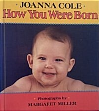 How You Were Born (Library, Revised, Expanded, Subsequent)