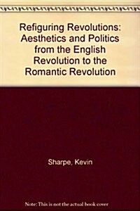 Refiguring Revolutions (Hardcover)