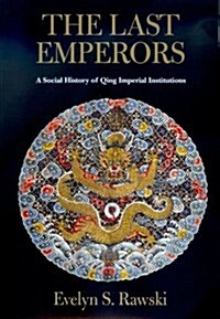 The Last Emperors (Hardcover)