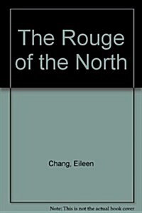 The Rouge of the North (Hardcover)