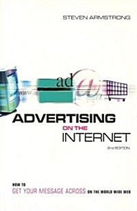 Advertising on the Internet (Paperback, 2nd, Subsequent)