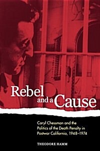 Rebel and a Cause (Hardcover)