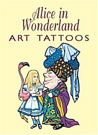 Alice in Wonderland Tatoos (Paperback)