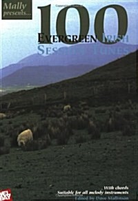 100 Evergreen Irish Session Tunes (Paperback)