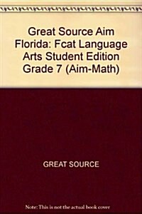 Great Source Aim Florida (Paperback, 1st, Student)