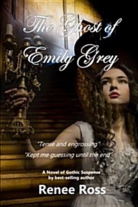 The Ghost of Emily Grey (Paperback)