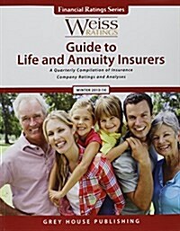 Weiss Ratings Guide to Life & Annuity Insurers, Winter 13/14 (Paperback)