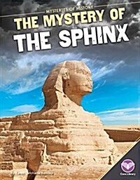 Mystery of the Sphinx (Library Binding)
