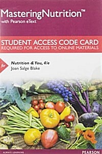 Mastering Nutrition with Mydietanalysis with Pearson Etext -- Standalone Access Card -- For Nutrition & You (Hardcover, 4)