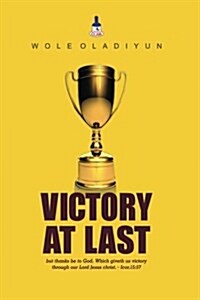 Victory at Last (Paperback)