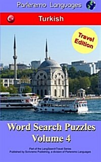 Parleremo Languages Word Search Puzzles Travel Edition Turkish - Volume 4 (Paperback)