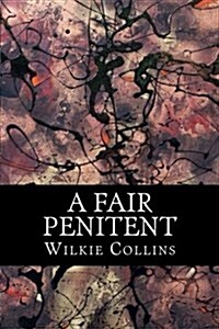 A Fair Penitent (Paperback)