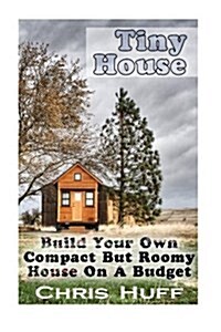 Tiny House (Paperback)