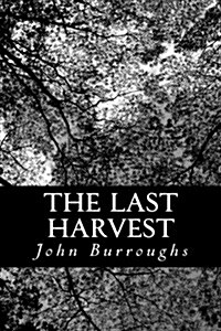 The Last Harvest (Paperback)