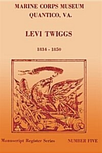 Levi Twiggs (Paperback)