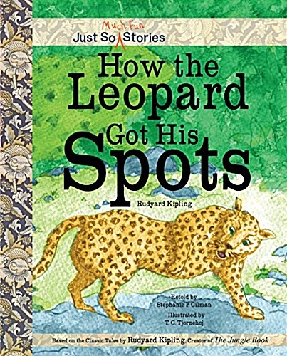 How the Leopard Got His Spots (Hardcover)
