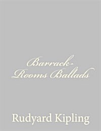 Barrack-rooms Ballads (Paperback)