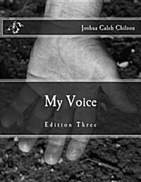 My Voice: Edition III (Paperback)