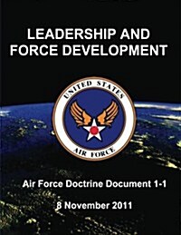 Leadership and Force Development (Paperback)