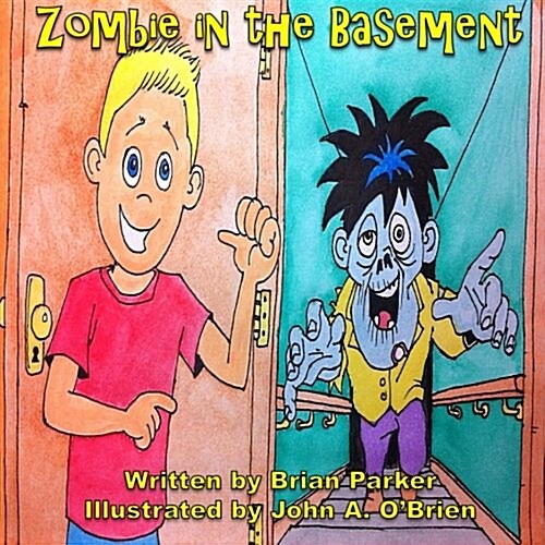 Zombie in the Basement (Paperback)