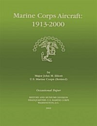 Marine Corps Aircraft 1913-2000 (Paperback)