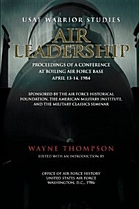 Air Leadership (Paperback)