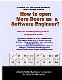 How to Open More Doors as a Software Engineer?: Career Making Book for Software Engineers (Paperback)