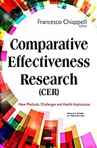 Comparative Effectiveness Research (Hardcover)