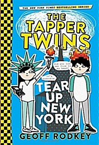 The Tapper Twins Tear Up New York (Paperback, Reprint)
