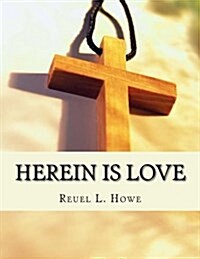 Herein Is Love (Paperback, Large Print)