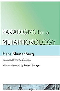 Paradigms for a Metaphorology (Paperback)