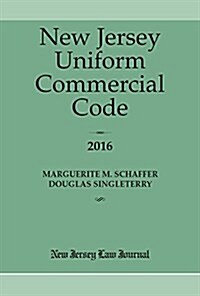 New Jersey Uniform Commercial Code 2016 (Paperback)