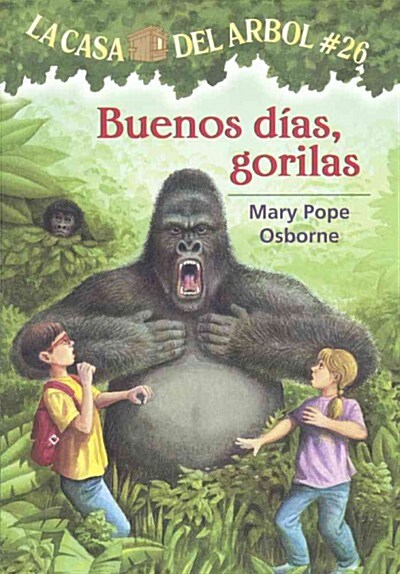 Buenos Dias, Gorilas (Good Morning, Gorillas) (Prebound, Bound for Schoo)