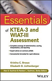 Essentials of Ktea-3 and Wiat-III Assessment (Paperback)