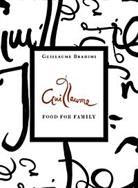 Guillaume: Food for Family (Hardcover)