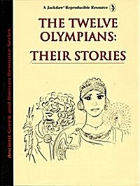 Ancient Greek & Roman Books: The Twelve Olympians: Their Stories (Paperback)