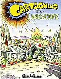 Cartooning the Landscape (Hardcover)