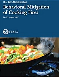 Behavioral Mitigation of Cooking Fires (Paperback)