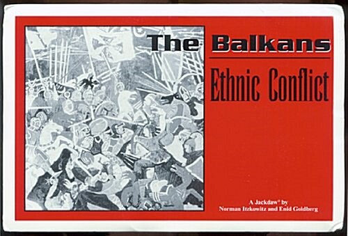 The Balkans: Ethnic Conflict (Hardcover)